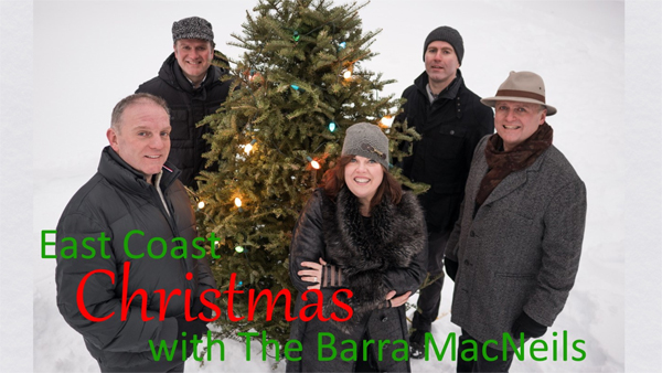 The Barra MacNeils: An East Coast Christmas - mailchi.mp/tidemarktheatr…