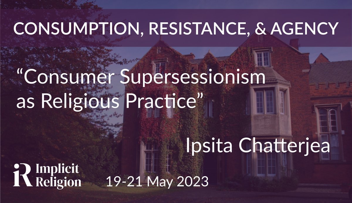 ImplicitReligio's tweet photo. #IR45 @IChatterjea Ipsita Chatterjea speaking on "Consumer Supersessionism as Religious Practice" https://t.co/EwOgTyBAyY