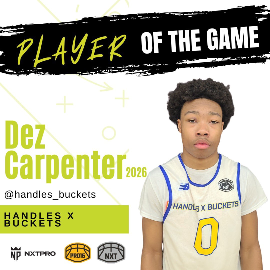 PRO16/NXTPRO League (@pro16league) on Twitter photo PLAYER OF THE GAME.
Dez Carpenter (2026) of Handles X Buckets
@handles_buckets
<a href="/NxtProHoops/">NXTPRO Hoops</a>
#POG #NXTSESSION8 PLAYER OF THE GAME.
Dez Carpenter (2026) of Handles X Buckets
@handles_buckets
<a href="/NxtProHoops/">NXTPRO Hoops</a>
#POG #NXTSESSION8