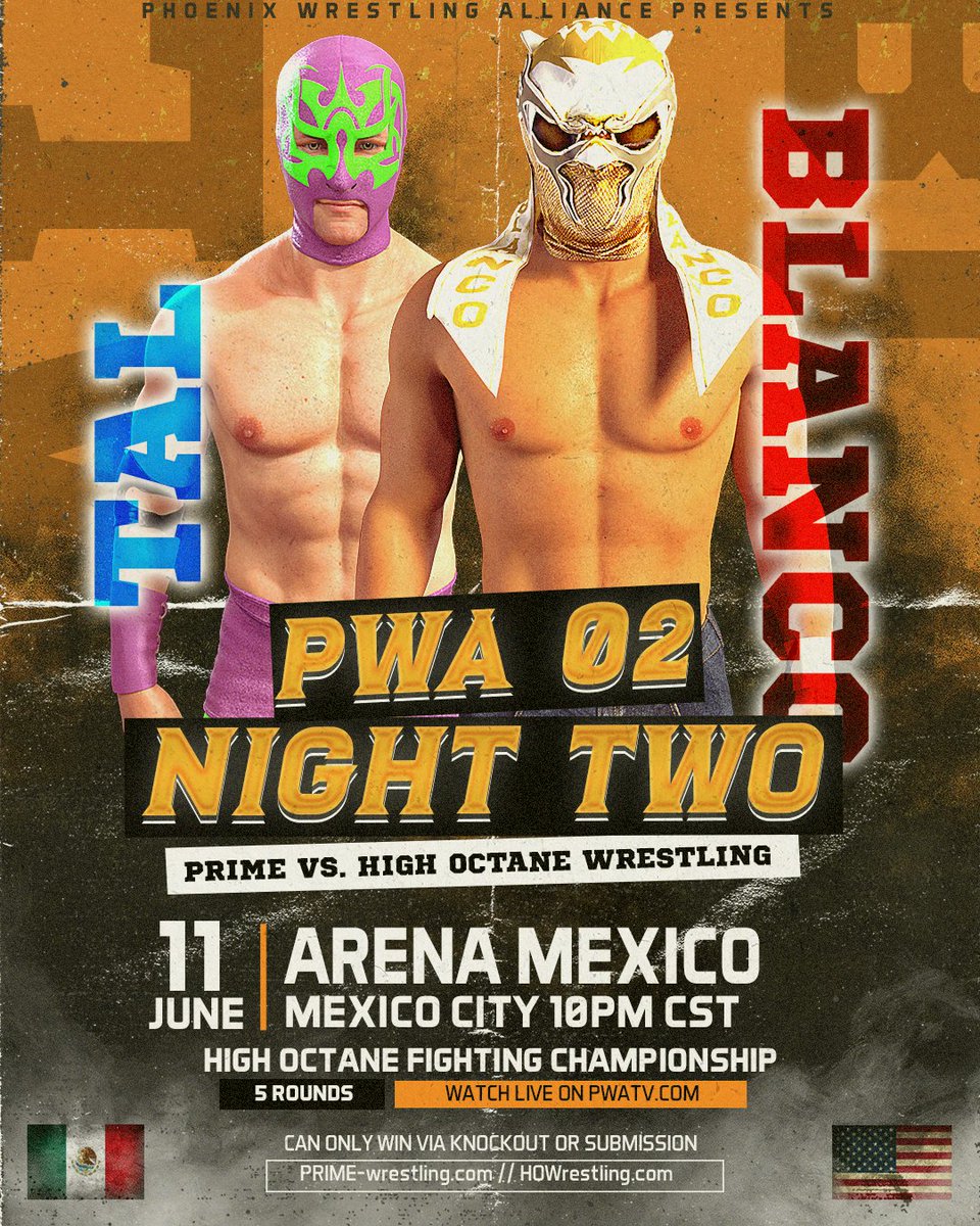 PWA_TV's tweet photo. Less than a month to go till #PWA02 @NumberOnePRIME @HOWrestling #HOFC #FightForMexico https://t.co/tzGSxnAnYh