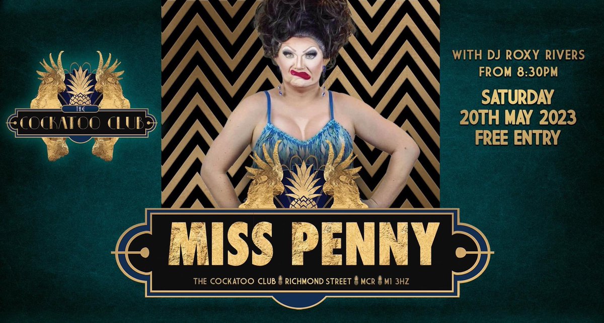 CockatooClub's tweet photo. Cocktails &amp; Cabaret with @MissPennyDQ 
Tonight from 21:00
Hosted by Roxy Rivers
Entry is free.
You can book a table by messaging us through Facebook.
All cocktails 2 for £12 until 21:00.
🍸 https://t.co/ThPs0go3En