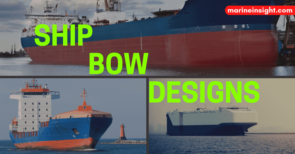 MarineInsight's tweet photo. Types of Bow Designs Used For Ships 

...Check Out this article 👉https://t.co/dYuP5FOc3A 

#BowDEsign #Shipping #Maritime #MarineInsight #Merchantnavy #Merchantmarine #MerchantnavyShips https://t.co/JcorwI2DCo