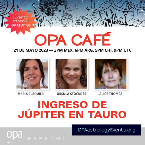 Ingreso de Júpiter en Tauro con Maria Blaquier (<a href="/miniblq/">astrologiamariablaquier</a> ), Ursula Stockder (<a href="/UrsulaStockder/">Ursula Stockder</a> ), and Alice Thomas 

When: Domingo 05/21/2023, 3PM MEX; 6PM ARG; 5 PM CHI; 9PM UTC

Description (*this event is in Spanish):

 opaastrology.org/store/OPA-Espa…