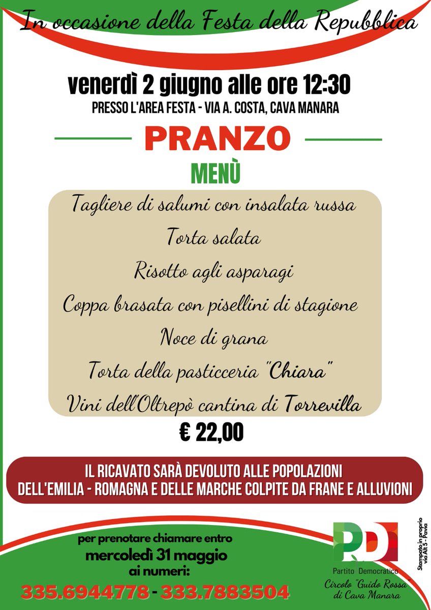 PDCava's tweet photo. 🇮🇹 Il 2 giugno alle ore 12:30, presso l'Area Festa di Via Costa, il PD di Cava Manara organizza un pranzo in occasione della Festa della Repubblica.

Il ricavato sarà devoluto alle popolazioni dell'Emilia-Romagna e delle Marche, colpite in questi giorni da esondazioni e frane. https://t.co/jWK203F5DB
