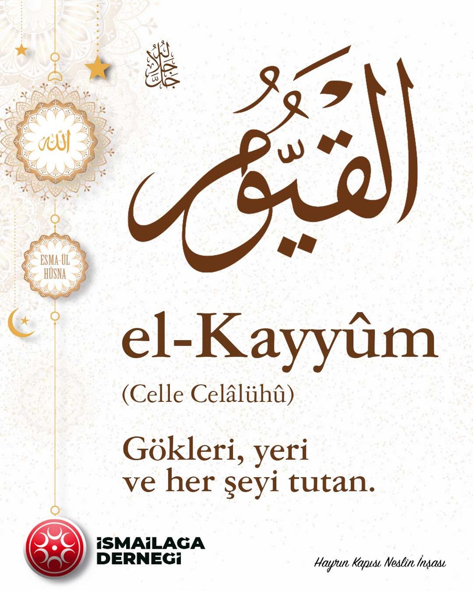 #EsmaülHüsna Allah Teâlâ'nın 99 İsmi