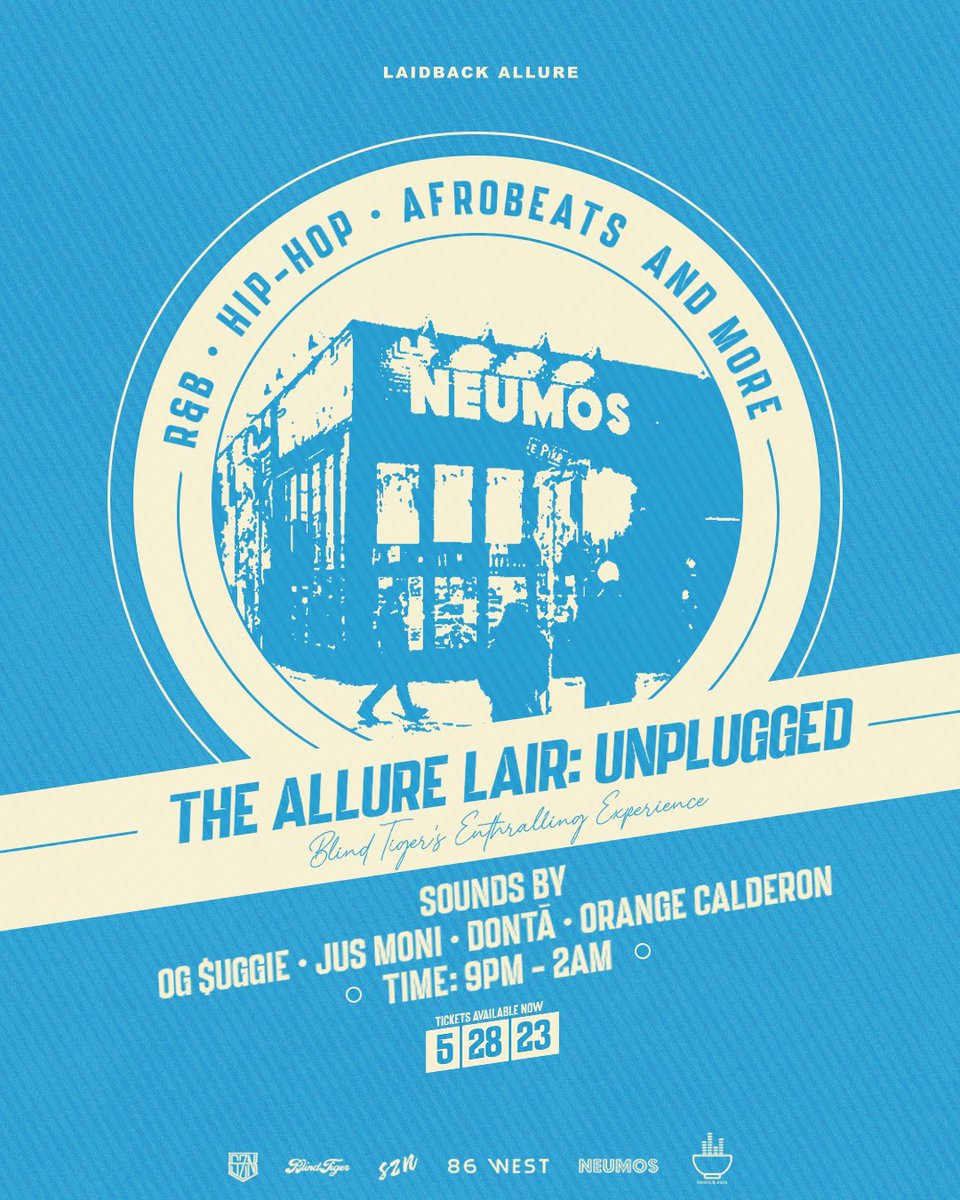 Need Memorial Day Weekend Plans?

🎧 The Allure Lair: UNPLUGGED 

The Blind Tiger experience at <a href="/Neumos/">Neumos</a>. Consider this the ‘prelude’ to the summer…

Sounds by Og $uggie, JusMoni, Dontā and Orange Calderon.

axs.com/events/486955/…