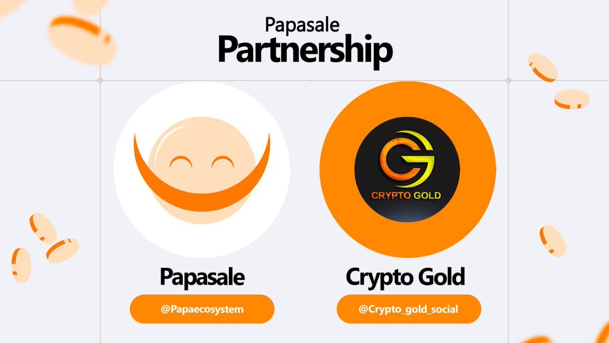 We are happy to announce our Partnership with t.me/Crypto_gold_so… 🥳

Let's welcome Crypto gold social community in PapaSale 🤝

We will work together to make the space safe.

Follow  us:
✅️TG group: t.me/Papaecosystem
✅️TG Channel: t.me/Papaecosystem_…