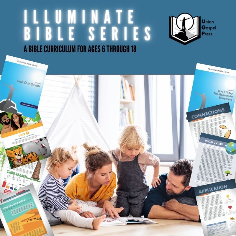 Illuminate Bible Series guides your child through a rich exploration of God’s Word. Perfect for homeschool, Christian schools, and Bible study! #Bible #Homeschool See us here: uniongospelpress.com/shop/homeschoo…