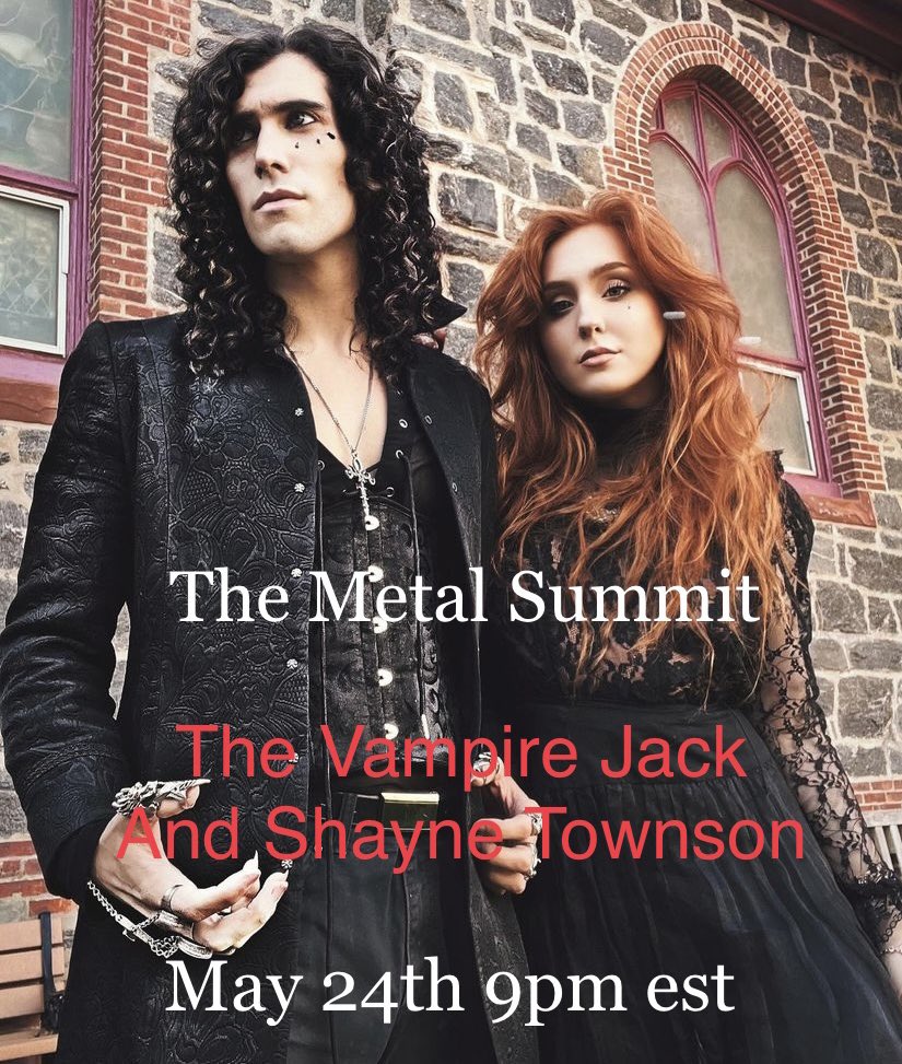 MetalSummit's tweet photo. Guest Announcement!!! The Metal Summit would like to welcome and express our excitement to have @Thevampirejac10 and Shayne Townson as our guests this Wednesday night. LIVE on the TMS Facebook and YouTube pages at 9pm est. #thevampirejacktownson #jacktownson #themetalsummit #tms https://t.co/EPQqe4G0Rf