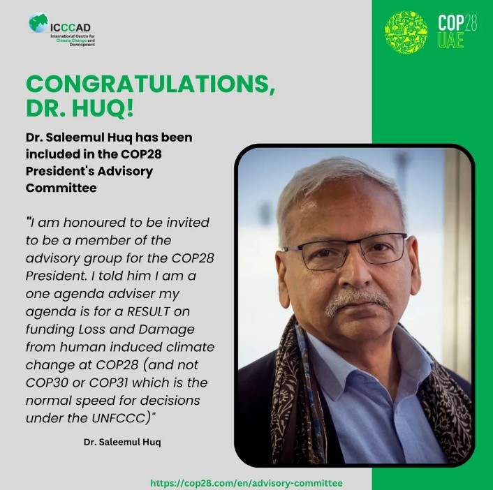 Congratulations Dr. @SaleemulHuq2 Sir. @SaleemulHuq #COP28 #ClimateActionNow