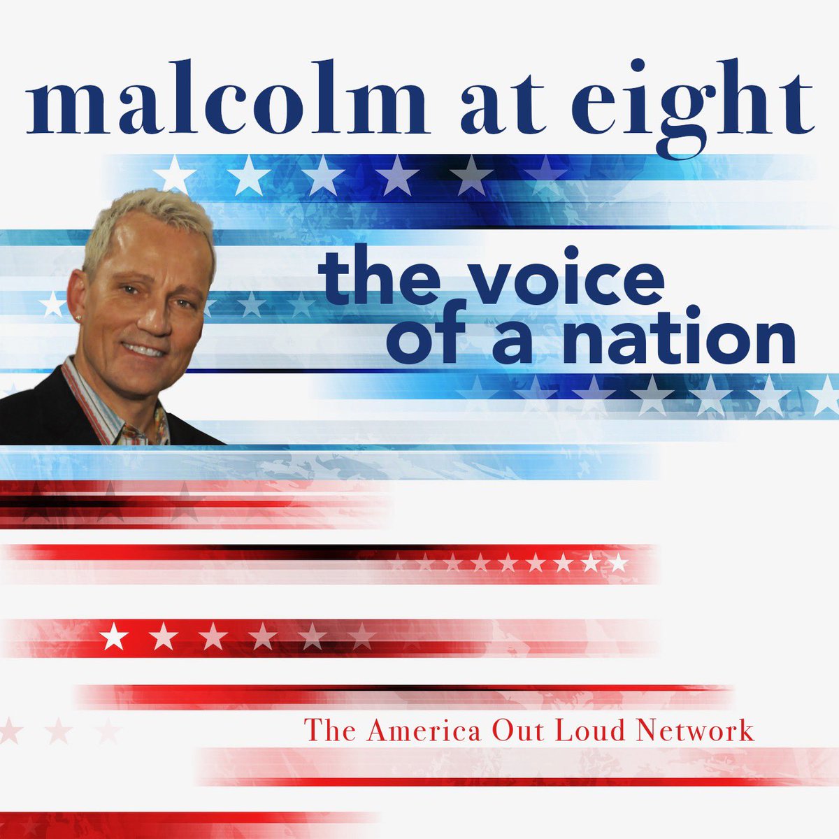 🇺🇸 PREMIERE LAUNCH 🇺🇸

#Thursday 8 pm EST 

@MalcolmOutLoud at eight
Catch the brand new launch of Malcolm at eight, the relaunch of #TheVoiceOfANation with a whole new twist, weekdays at 
8 pm on #AmericaOutLoudTalkRadio

#GetLoudAmerica 🇺🇸