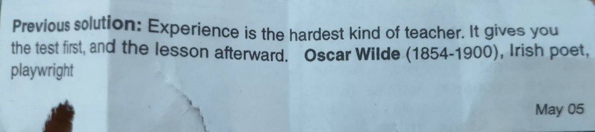 #experience
#toughlesson 
#learnthehardway 
#OscarWilde