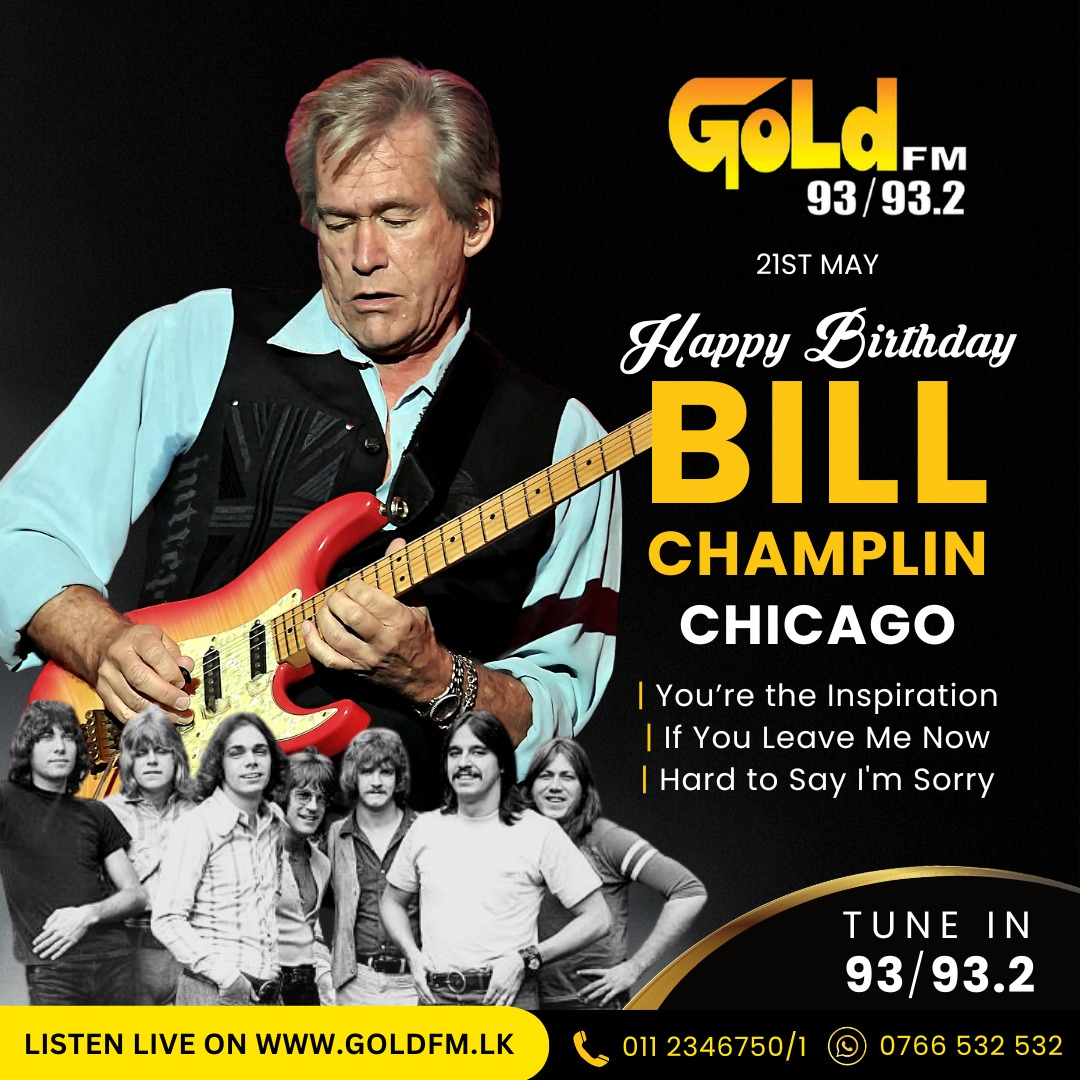 HAPPY BIRTHDAY TO BILL CHAMPLIN TUNE IN NOW 93 / 93.2 Island wide     