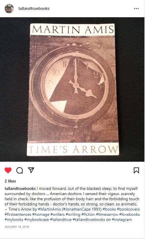 Time's Arrow by #MartinAmis (Jonathan Cape 1991), my #bookscovers and #firstsentences homage on #Instagram. #RIPMartinAmis 2/2