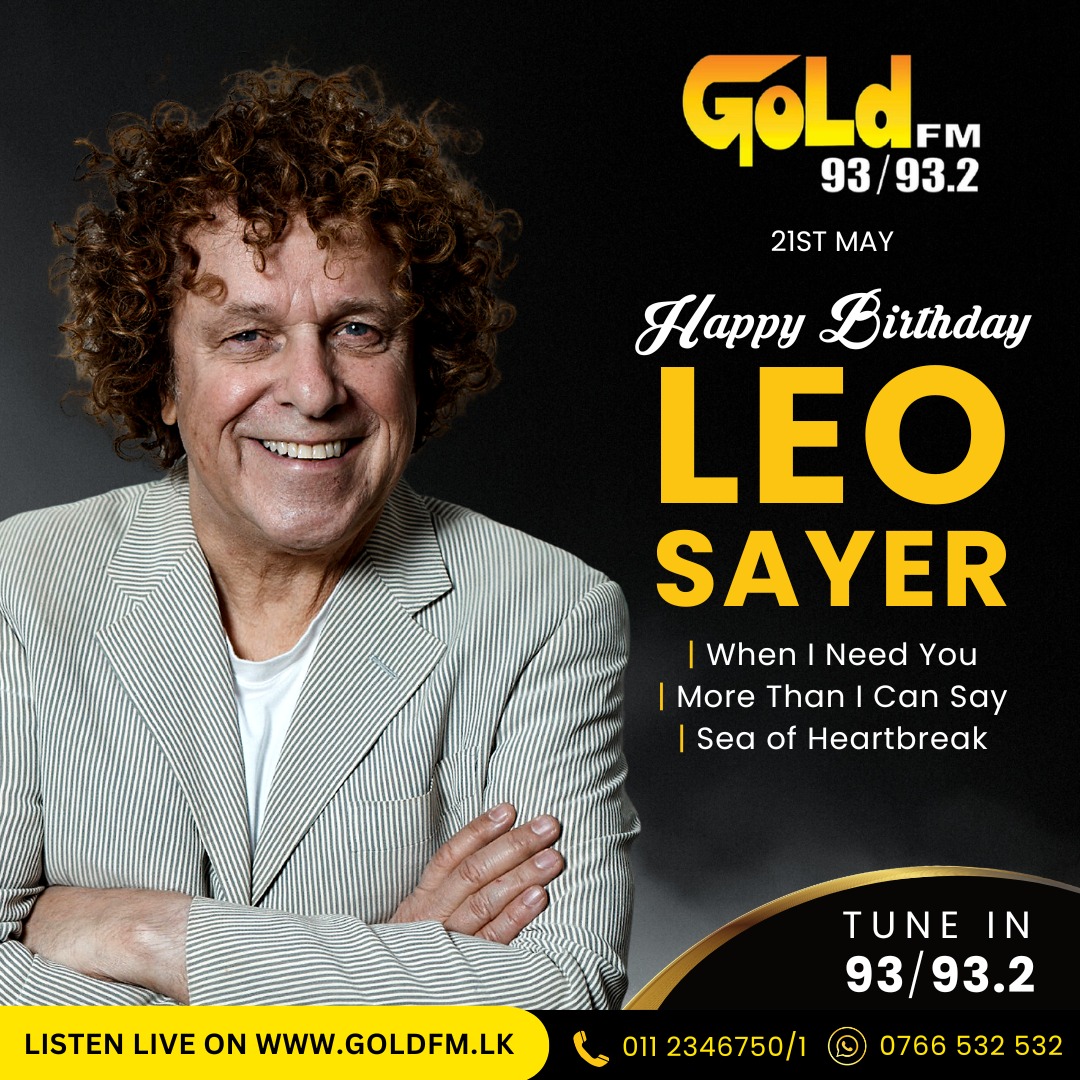 HAPPY BIRTHDAY TO LEO SAYER TUNE IN NOW 93 / 93.2 Island wide     