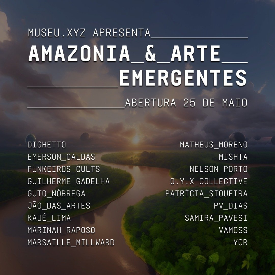 PREPARE-SE! Quinta-feira, 25 de maio às 20h, marca a estreia da nossa exposição "AMAZONIA &amp; ARTE EMERGENTES". Arte que informa, inspira e provoca diálogo sobre a Amazônia. Não perca!  #AMAZONIA #ARTE #Metaverso 

🎟️ sympla.com.br/evento-online/…