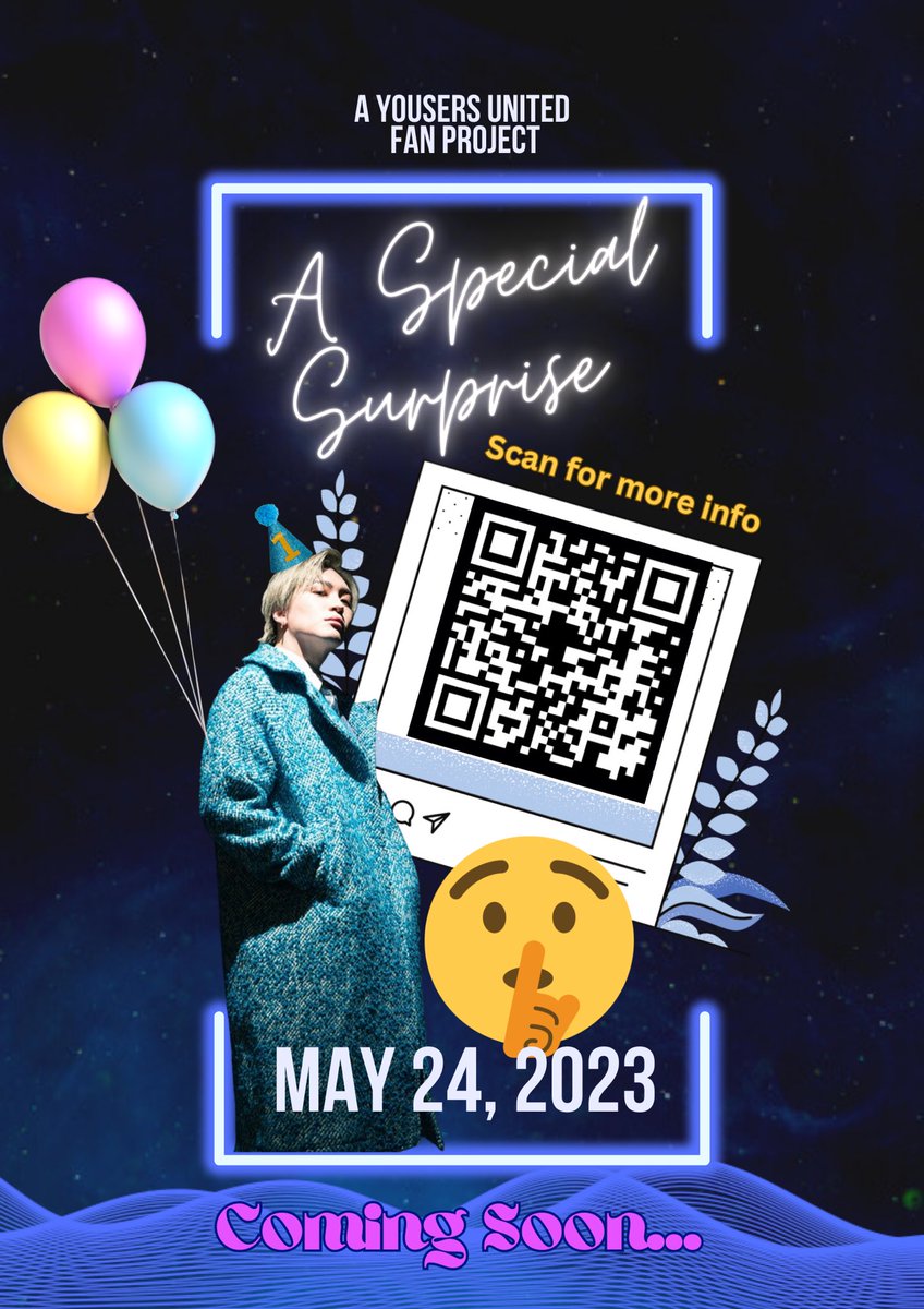 Times4Squad's tweet photo. 👀 Hello YOUSERS! We have something special planned for Yuya’s birthday and we would like you to join us. More details will be announced on our website soon on May 23rd JPN time. For now, please scan the QR code below for a sneak peak. #松下優也 #yuyamatsushita #YOUYA https://t.co/ZZrAunrSMP