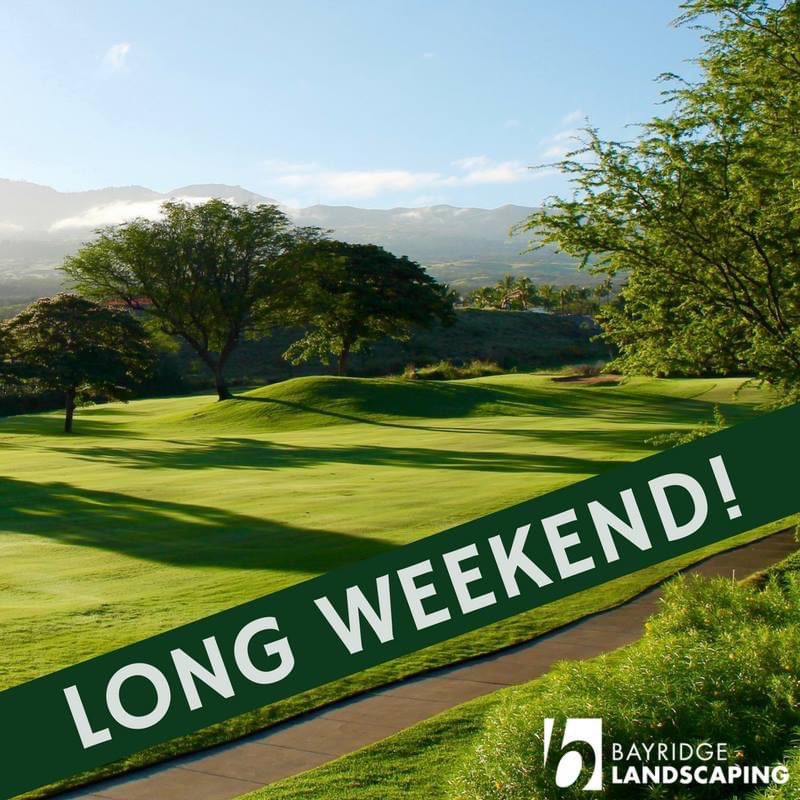 Have a great long weekend!!!