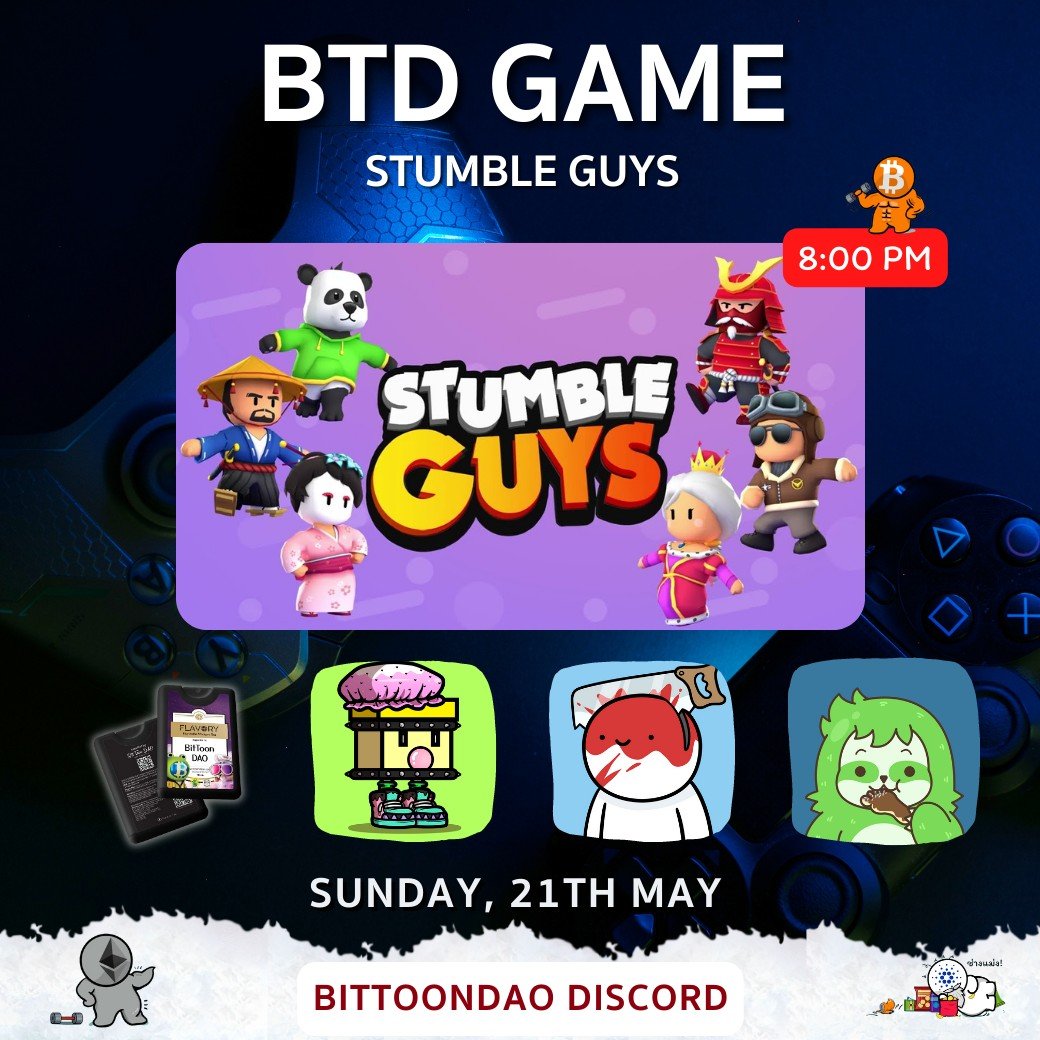 BitToonDAO's tweet photo. 📢Get ready for #BTDGame tonight!!!🎮

📌For the upcoming Sunday night, the game is #StumbleGuys, and 4 holders of #BitToonDAO NFT will get rewards as detailed in the picture below.

⏲️See you at 8 p.m. on Discord "BitToon DAO"🥰

Follow the event at:👉 https://t.co/Ts7WW0KbaC https://t.co/Xcj3Xgufoh