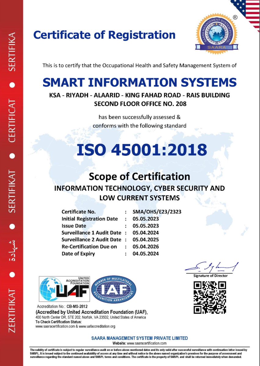 حصلت أنظمةذكاء المعلومات  (SMART INFORMATION SYSTEMS) على شهادة في نظام إدارة الصحة والسلامة المهنية (ISO 45001: 2018)
تم تقييم الشركة بنجاح وتتوافق مع معيار ISO 45001: 2018.
يغطي نطاق الشهادة تكنولوجيا المعلومات والأمن السيبراني وأنظمة التيار المنخفض.
تم اعتما الشهاد من قبلUAF.