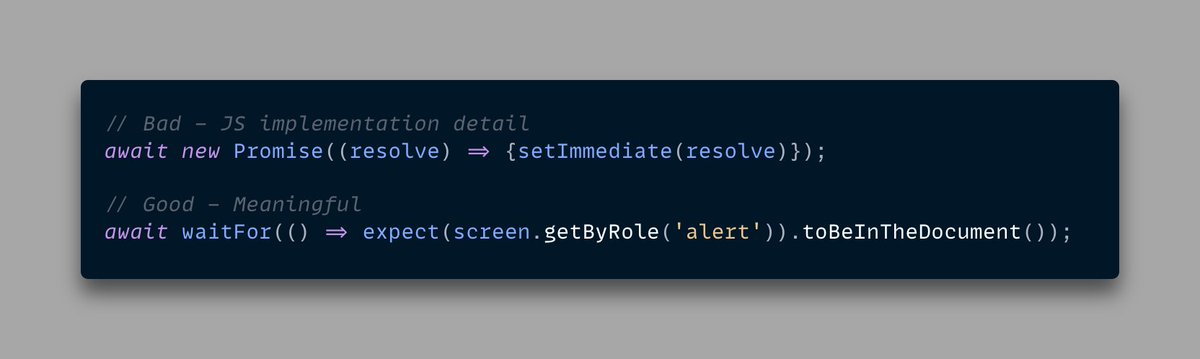 🚨 Implementation detail 🚨 Lately, I've been seeing this pattern for testing async stuff. This pattern creates a new promise and awaits for it to resolve. This means we'll wait for all async operations to finish. Prefer @TestingLib waitFor with a meaningful assertion.