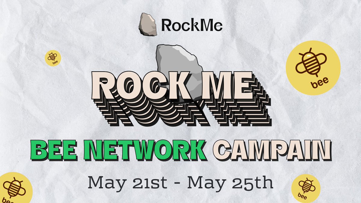 🪨🪨 <a href="/ROCKMEHQ/">ROCKME</a> Bee Network Campaign 🐝🐝

20,000 BEECOIN for 5 Lucky Participants (4000/each) 

Duration: May 21st to May 25th 

Join here: j.bee.com/d.html?EventId…

#ROCKME #Ethereum #1000x #Airdrop