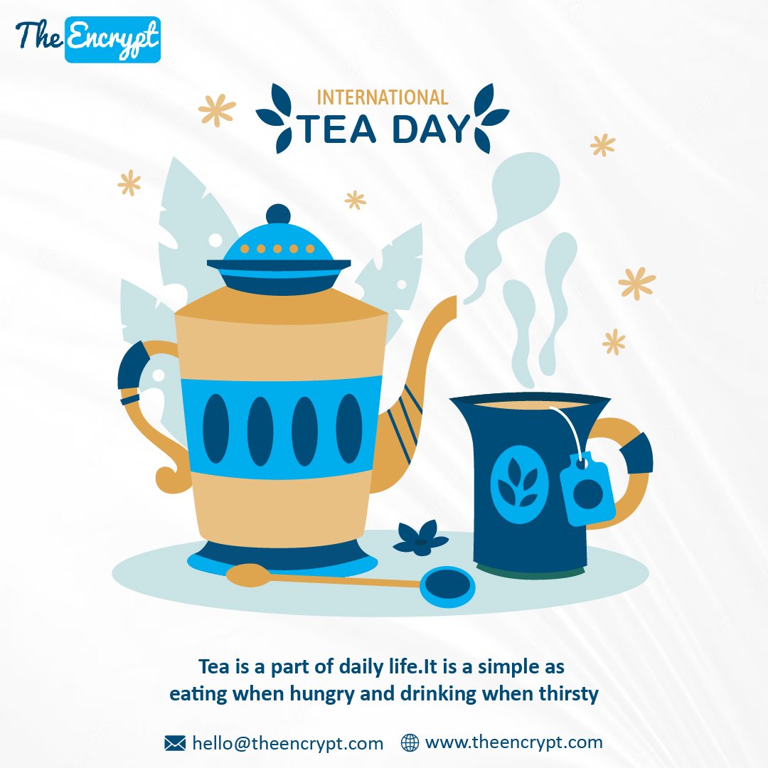 the_encrypt's tweet image. “There is a beautiful spell that tea casts on all of us and makes us feel better in every sense. Warm wishes on International Tea Day to you.”
.
.
.
#tea #internationalteaday #teaislife #teaislove #chai #theencrypt #technews #updates #articles #newtechnology #blogs