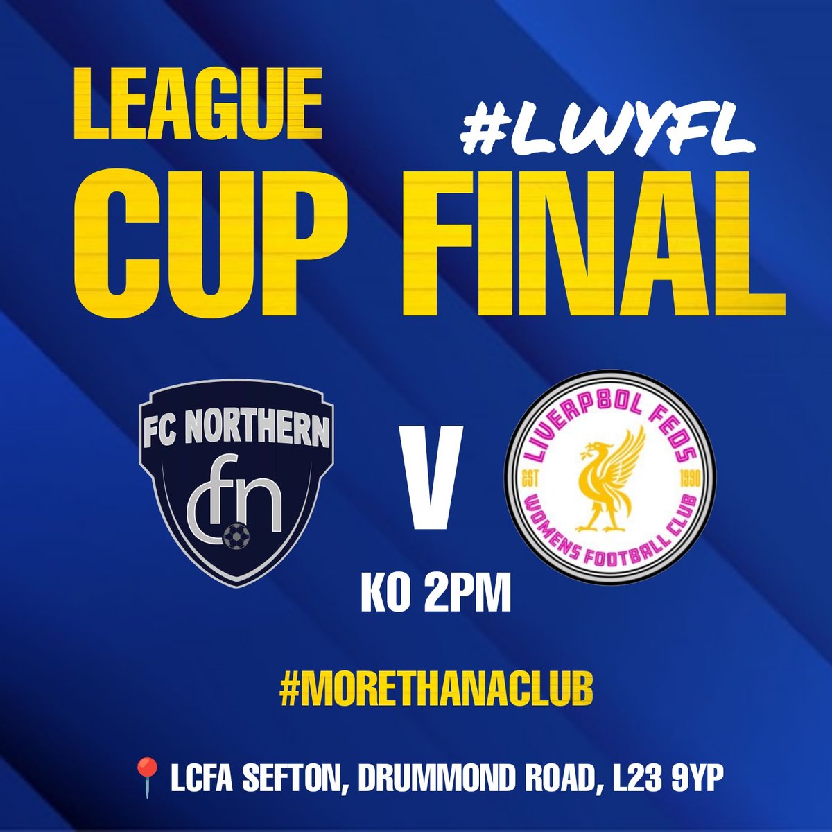 One final push. Our ladies take on <a href="/LiverpoolFeds/">Liverpool Feds FC Women</a> today in the <a href="/LiverpoolWYFL/">Liverpool Women’s & Youth Football League</a> League Cup Final. The best way to cap off an incredible first season! #MoreThanAClub #fcn