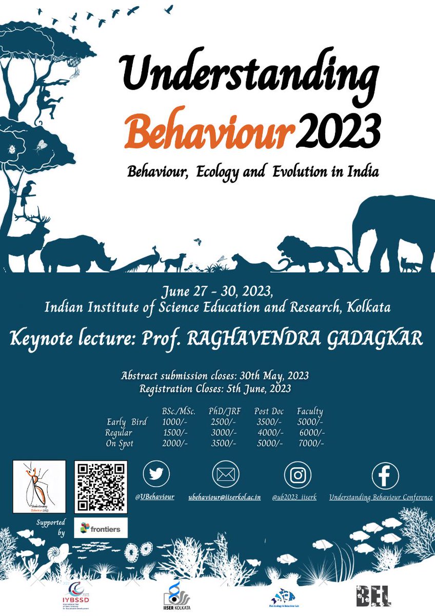 Important announcement for #UB2023
Conference has been postponed by 24hours.

The new dates are: June 27 - 30 .

Venue:@iiserkol
Website: sites.google.com/view/understan…
Recognised by @IYBSSD2022 
Supported by @FrontiersIn 
#animalbehaviour #ethology #evolution #scicomm