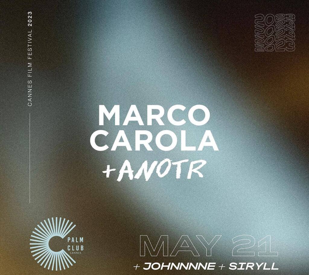 TONIGHT
@marcocarola Live Dj Set at Palm Club Cannes 🇫🇷
Table Booking 📲 DM instagr.am/p/CsfwvXLIM9n/