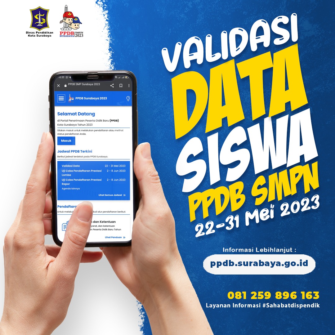 Bagaimana cara mendapatkan PIN pendaftaran Penerimaan Peserta Didik Baru (PPDB) jenjang SMP Negeri di Kota Surabaya?
•
Untuk mendapatkan PIN pendaftaran harus melakukan validasi data Calon Peserta Didik Baru (CPDB) melalui web ppdb.surabaya.go.id mulai 22 Mei - 31 Mei 2023.