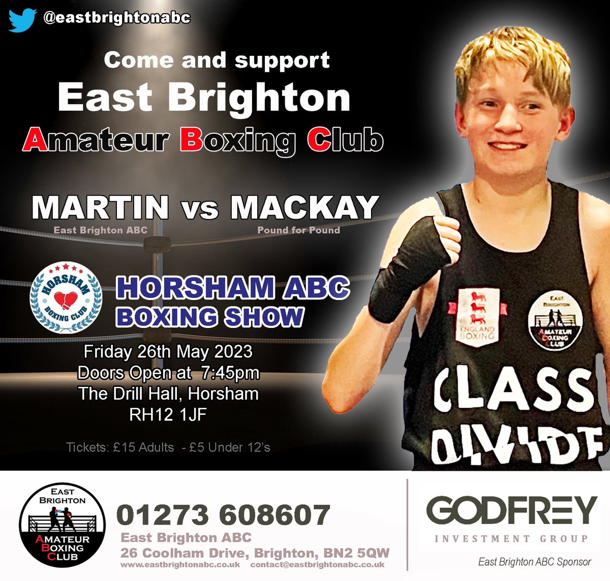 EastBrightonABC's tweet photo. Next Friday come and support @EastBrightonABC Remy Martin who will be boxing on the Horsham ABC Show. Doors open at 7:45pm. @godfrey_living @DivideClass https://t.co/BYgatJCeIZ