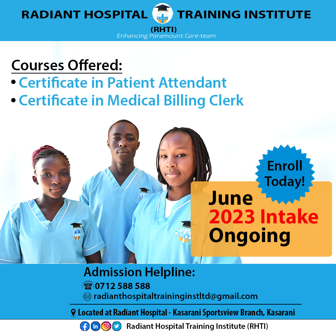 rhti_college's tweet photo. Our June Intake is currently ongoing for:
· Cert. in Patient Attendant
· Cert. in Medical Billing Clerk
Admission Helpline (Call/Text/WhatsApp): 0712588588
#JuneIntake2023
#RHTI https://t.co/At2F81XW4D