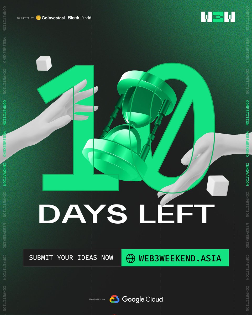 Web3Weekend's tweet image. ⏰️ 10 days left to submit your innovative web3 ideas!
Check out the rules and submission form on our website, web3weekend.asia