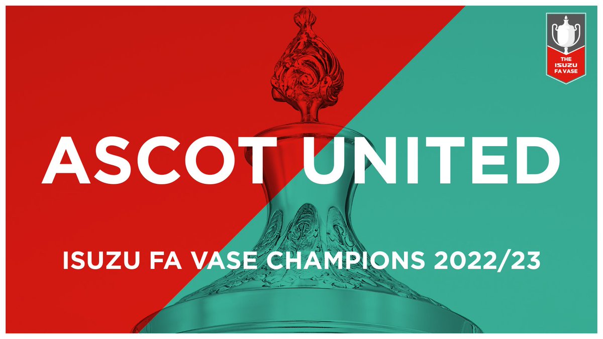 micah on Twitter "RT AscotUnitedFC FULL TIME WE ARE ISUZU FA VASE CHAMPIONS 2022/23!"