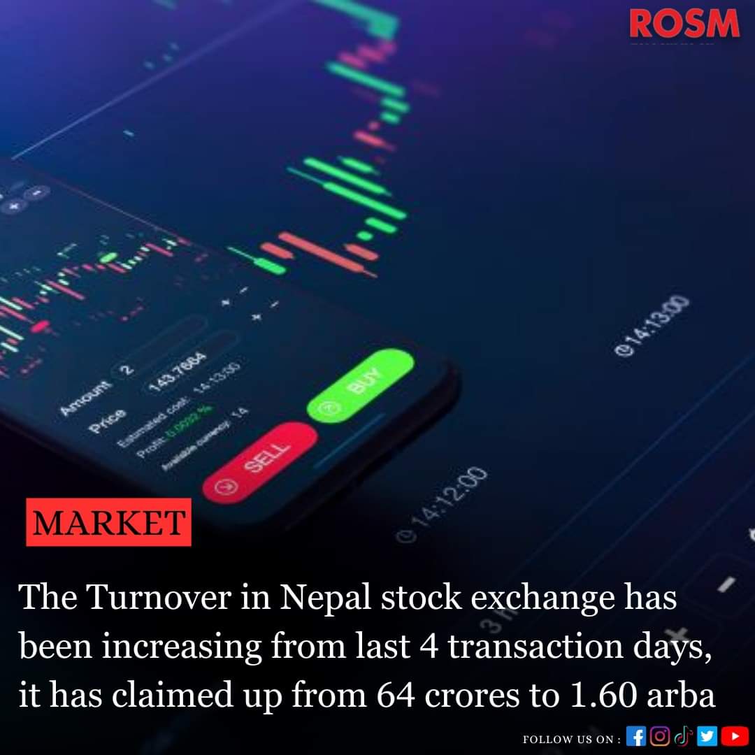 RoutineShare's tweet photo. The turnover in the Nepal Stock Exchange has been consistently rising for the past four trading days. It has experienced a substantial increase, climbing from NRs. 64 crores to 1.60 Arba. #rosm #NEPSE https://t.co/KNT05Obgui