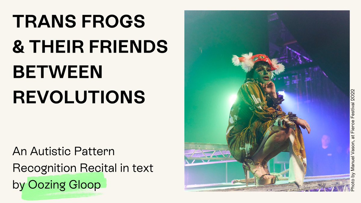Ahead of Tentacular Spectacular's run at @Kampnagel this week, take a glimpse into the glitchy, primordial swamp of @OozingGloop's universe through her ode to the 'Trans Frog', the semi-Mythic folk figure of our times 🐸: artsadmin.co.uk/trans-frogs-oo…
