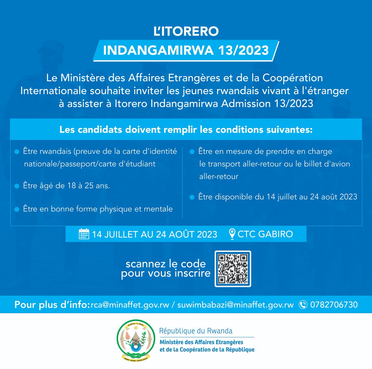 gahigip's tweet photo. "📢 Itorero Indangamirwa 2023 pour les jeunes 
         rwandais vivant à l’étranger.

🗓️ Date limite d’inscription: 31 mai 2023.

🔗 Pour vous inscrire, appuyez ici https://t.co/M4VRIyvHcz 
         ou scannez le code QR. https://t.co/38w955Vd4o"