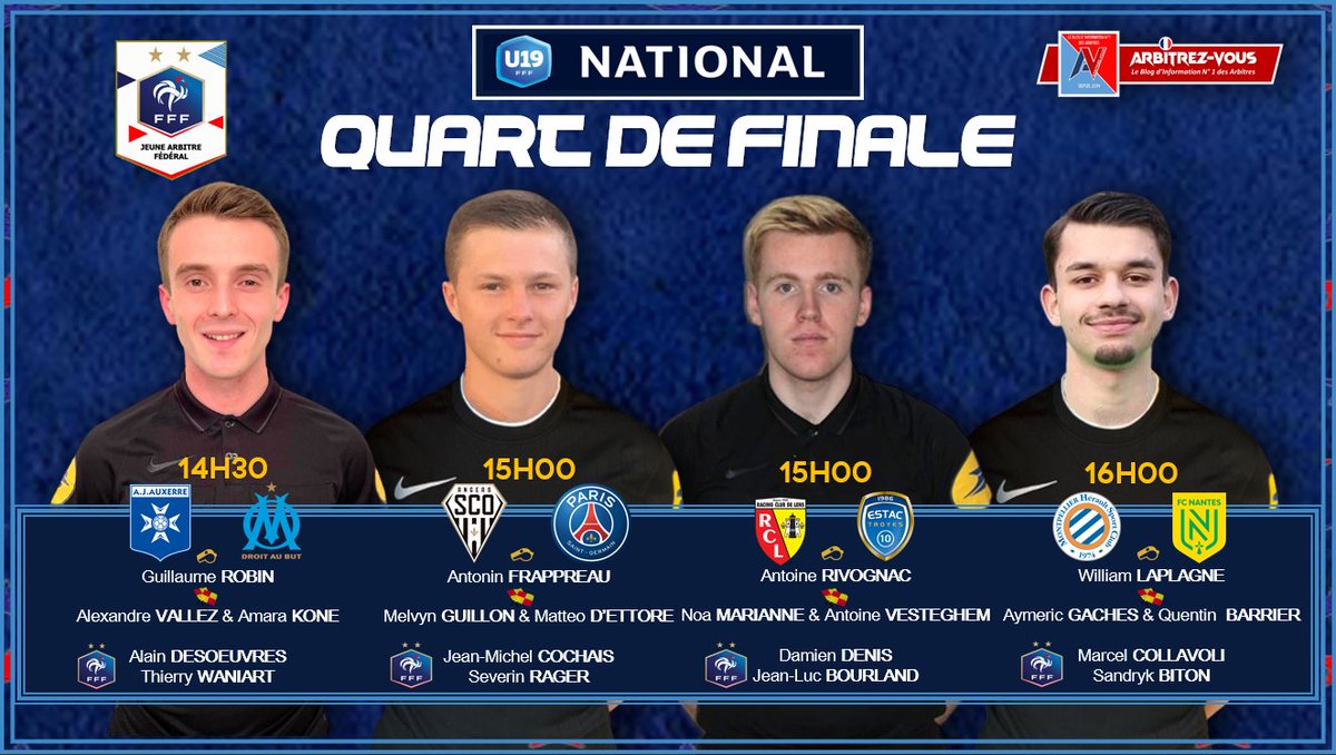 ArbitrezVous's tweet photo. 🐓 #FFF - #U19FFF - Phase Finale - 1/4 de Finale
🗓️ 21/05/2023
🕖 14h30 - 15h00 - 16h00
⚽️ #AJAOM #SCOPSG #RCLESTAC #MHSCFCN
@FFF @ArbitresSAFE @NationalFFF @footamateur_fr @AJA @OM_Officiel @AngersSCO @PSG_inside @RCLens @estac_officiel @MontpellierHSC @FCNantes @lequipe https://t.co/aA0rcD5wS7