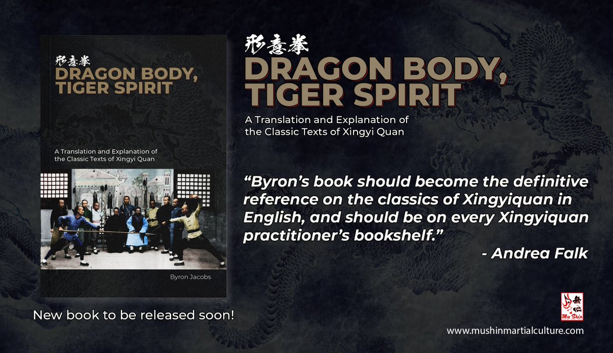 Mushin_Martial's tweet photo. I am happy to announce that my book "Dragon Body, Tiger Spirit - A translation and explanation of the classic texts of Xingyi Quan" will be released soon!
https://t.co/KLSOIBudwW
#xingyiquan #baguazhang #kungfu #wushu #taiji #taichi #martialarts #hsingi #internalarts #wudang https://t.co/wiCjPZQb4C
