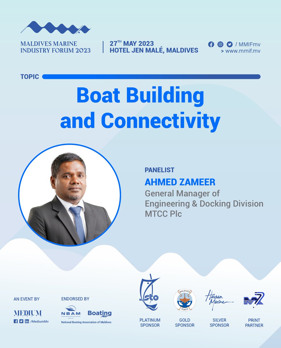 Introducing our Speakers &amp; Panelists for the first Maldives Marine Industry Forum :
- Mr. Ahmed Zameer, General Manager of Engineering &amp; Docking Division, <a href="/MTCCPlc/">MTCC Plc</a> 
Topic: Boat Building &amp; Connectivity

<a href="/stoplc/">STO</a> <a href="/boating_mv/">National Boating Association of Maldives</a> <a href="/Portmv/">Maldives Ports Limited</a>  <a href="/HMESolutions/">Hassan Marine</a> <a href="/M7Print/">M7 Print, Maldives</a> <a href="/MediumMv/">MEDIUM Events Pvt Ltd</a> 
#MMIF #Maldives