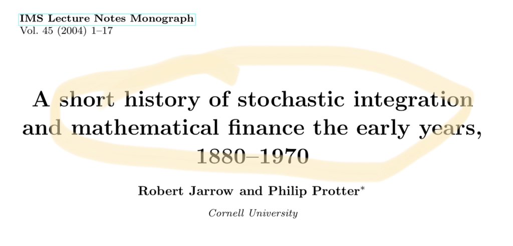 CavaliereGiu's tweet photo. Hi #Econtwitter!

Curious about 𝐌𝐞𝐚𝐬𝐮𝐫𝐞 𝐓𝐡𝐞𝐨𝐫𝐲 and the origin 𝐒𝐭𝐨𝐜𝐡𝐚𝐬𝐭𝐢𝐜 𝐂𝐚𝐥𝐜𝐮𝐥𝐮𝐬, 𝐈𝐭𝐨̂ 𝐢𝐧𝐭𝐞𝐠𝐫𝐚𝐥𝐬 &amp; 𝐦𝐚𝐭𝐡 𝐟𝐢𝐧𝐚𝐧𝐜𝐞?

Check out this nice survey by Robert Jarrow and Philip Protter (@Cornell)! 

Weekend-recommended! https://t.co/eiiqoADk8U