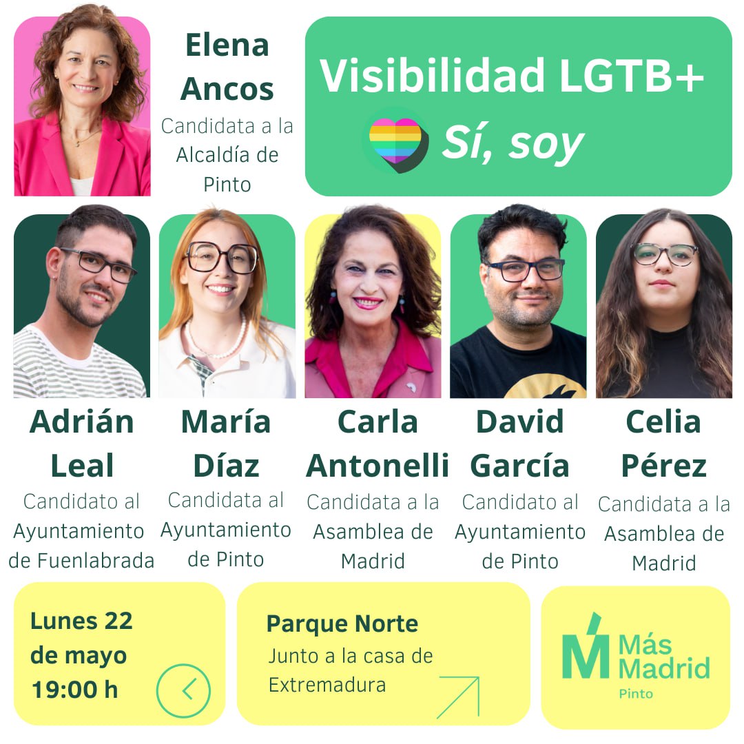 CarlaAntonelli's tweet photo. Este lunes en Pinto con @masmadridpinto, a las 19.00, Parque Norte junto a la Casa de Extremadura, con la candidata a la Alcaldía @elenaancos_, @AdriLealDisca, María Díaz, @David_G_Silva_ y @celia_pm_; Visibilidad LGTBI+: Si, soy #DeMadridAlCielo28M, vota @MasMadrid__💚🏳️‍🌈🏳️‍⚧️ https://t.co/8jFfJRxNu5