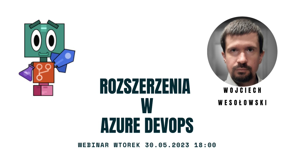 KursAzureDevOps's tweet image. Już we wtorek, 30 maja o 18:00 zapraszamy na webinar z Wojciechem Wesołowskim!
Będzie o tym jak dostosować Azure DevOps do swoich potrzeb tworząc rozszerzenia.

#webinar #Azure #DevOps #extension #kursazuredevops

PS - nasi słuchacze jak zwykle mogą liczyć na prezent :)