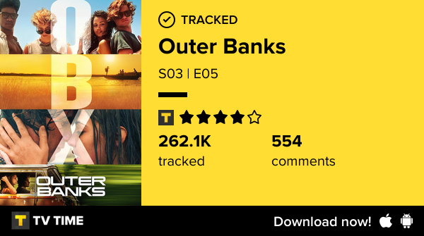 cinemusiques's tweet photo. I've just watched episode S03 | E05 of Outer Banks! #outerbanks #tvshowaddict https://t.co/pcO2RE8zxe #tvtime https://t.co/wPvoNKZ96c