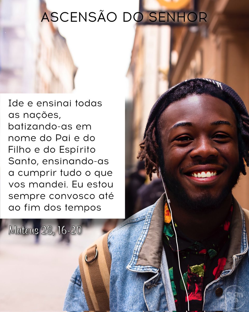 MEJShalom's tweet photo. DOMINGO VII DA PÁSCOA – ASCENSÃO DO SENHOR – SOLENIDADE

EVANGELHO: Mt 28, 16-20 🙏

#Evangelho #EvangelhoDoDia #AscensãoDoSenhor #AdoraramNo #IdeEEnsinai #EstouSempreConvosco #Shalom #Caminho #JovensEmMissão https://t.co/B6epolHsud