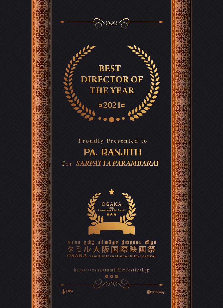 #OTIFF2021 Best Director Award Proudly presented to @beemji #SarpattaParambarai #PaRanjith @arya_offl @amazonprimeIN @osaka_tamil @Rajini_Japan @KskSelvaPRO @SureshDaina