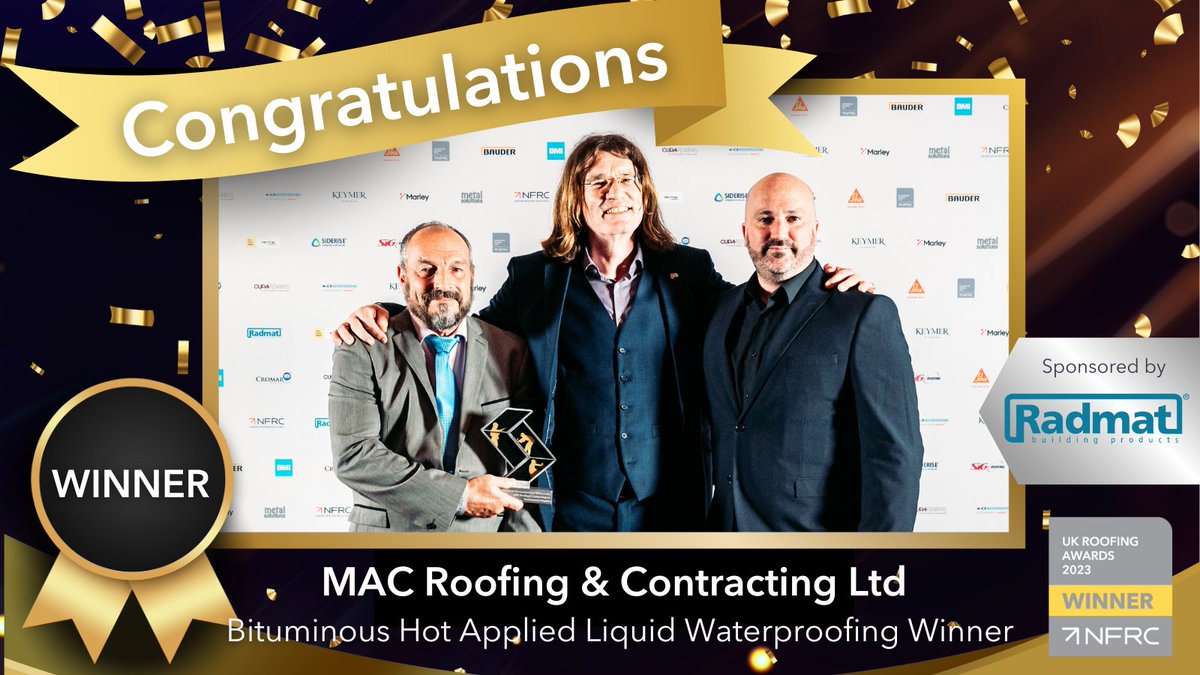 Congratulations once again to MAC Roofing & Contracting Ltd for winning the #RA2023 Bituminous Hot Applied Liquid Waterproofing Award, sponsored by @RadmatOfficial ⭐👏 #RoofingAwards2023 #Radmatofficial