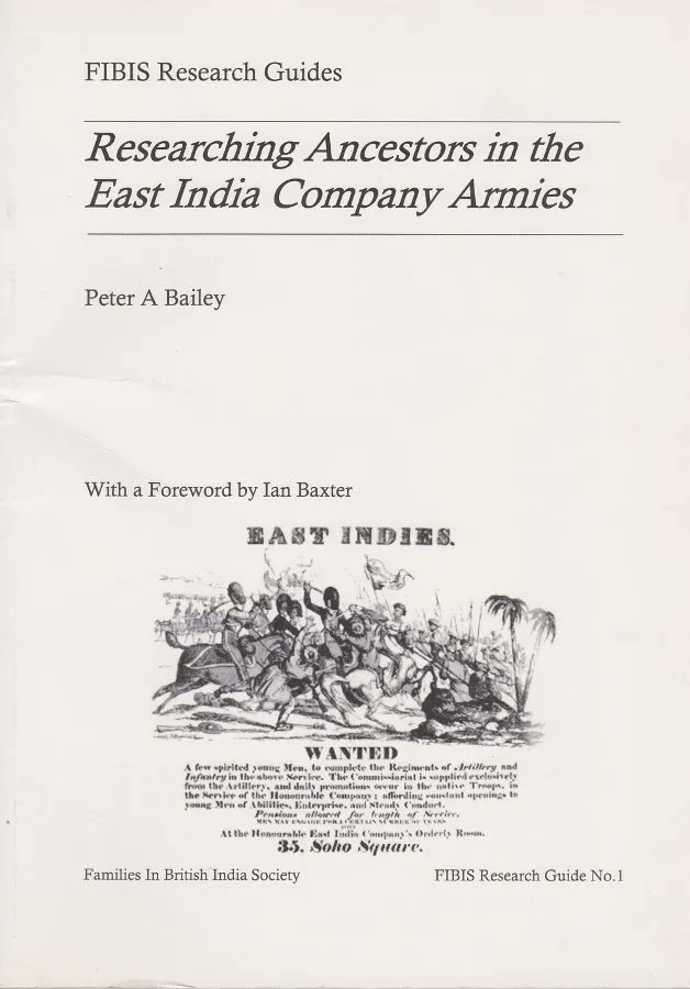fibiswebmaster's tweet photo. #FIBIS research guide No 1: Researching #ancestors in the East India Company Armies by Peter Bailey #genealogy https://t.co/sxjp7wOSGB https://t.co/dNKqQzPyj0