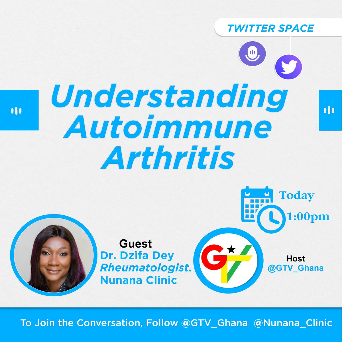 Happening today at 1PM on @GTV_Ghana’s Twitter 

Join us and let’s understand Autoimmune Arthritis 

#ArthritisAwarenessMonth